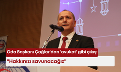 Oda Başkanı Çağlar: Esnafın hakkını sonuna kadar savunacağız