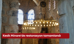 Kesik Minare'de restorasyon tamamlandı