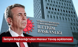 İletişim Başkanlığı'ndan Mansur Yavaş açıklaması