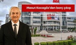 Mesut Kocagöz’den borç çıkışı: 6 ayda 493 milyon lira borç ödedik