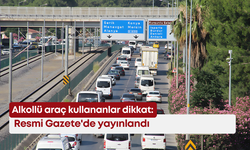 Alkollü araç kullananlar dikkat: Resmi Gazete'de yayınlandı