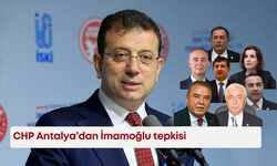 CHP Antalya’dan İmamoğlu tepkisi