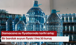 Damacana su fiyatlarında tarihi artış: Bir bardak suyun fiyatı 1 lira 30 kuruş