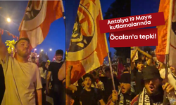 Antalya'da 19 Mayıs kutlamalarında Öcalan'a tepki!