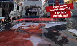 Antalya'nın Çanakkalesi'ne tanıklık ettiniz mi?