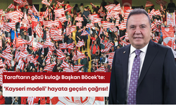 Taraftarın gözü kulağı Başkan Böcek’te: 'Kayseri modeli' hayata geçsin çağrısı!