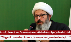 İranlı din adamı Ghasemian'ın sözleri Antalya'yı hedef aldı: "Çılgın konserler, kumarhaneler ve genelevler için..."