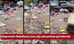 Döşemealtı Belediyesi yine çöp şikayetiyle gündemde