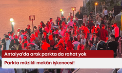 Antalya’da artık parkta da rahat yok: Parkta müzikli mekân işkencesi!
