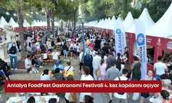 Antalya FoodFest Gastronomi Festivali 4. kez kapılarını açıyor