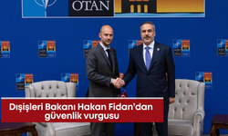 Bakan Hakan Fidan’dan güvenlik vurgusu