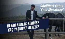 Hakan Kurtaş'ın Boyu Kaç? Kimler Geldi Kimler Geçti Cem Murathan Kimdir?