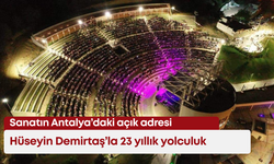 Sanatın Antalya’daki açık adresi: Hüseyin Demirtaş’la 23 yıllık yolculuk