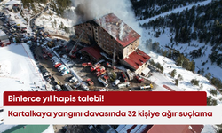 Kartalkaya yangını davasında 32 kişiye ağır suçlama: Binlerce yıl hapis talebi!