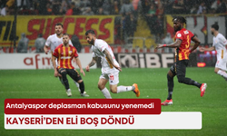 Antalyaspor deplasman kabusunu yenemedi: Kayseri’den eli boş döndü