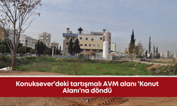 Konuksever’deki tartışmalı AVM alanı ‘Konut Alanı’na döndü