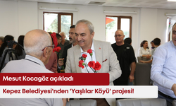 Kepez Belediyesi'nden 'Yaşlılar Köyü' projesi! Mesut Kocagöz açıkladı