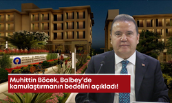 Muhittin Böcek, Balbey’de kamulaştırmanın bedelini açıkladı!