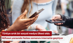 Türkiye artık bir sosyal medya ülkesi oldu! Nüfusun yarısında fazlası zamanını internette geçiriyor