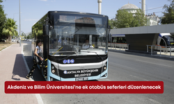 Akdeniz ve Bilim Üniversitesi’ne ek otobüs seferleri düzenlenecek
