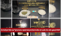 Antalya’da uy*şturucu operasyonlarında en çok A4 ele geçirildi!