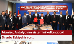 Manisa, Antalya'nın sistemini kullanacak! Sırada Eskişehir var...