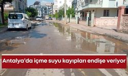 Antalya’da içme suyu kayıpları endişe veriyor