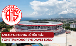 Antalyaspor’da büyük kriz: Yönetim kongreye davet edildi