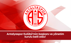Antalyaspor Kulübü'nün başkanı ve yönetim kurulu belli oldu!