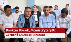 Başkan Böcek, Manisa'ya gitti: Zeyrek'i yalnız bırakmadı
