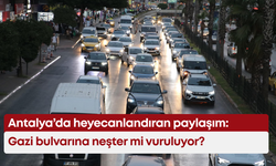 Antalya’da heyecanlandıran paylaşım: Gazi bulvarına neşter mi vuruluyor?