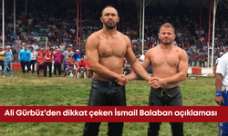 Ali Gürbüz’den dikkat çeken İsmail Balaban açıklaması