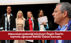 Mezuniyet polemiği büyüyor! Özgür Özel'in hışmına uğrayan Rektör Özkan konuştu