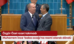 Muharrem İnce 'baba ocağı'na resmi olarak döndü: Özgür Özel rozet takmadı