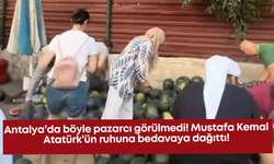 Antalya’da böyle pazarcı görülmedi! Mustafa Kemal Atatürk’ün ruhuna bedavaya dağıttı!