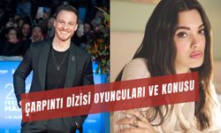 Çarpıntı Dizisi Oyuncuları: Konusu Ne? Ne Zaman?