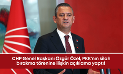 CHP Genel Başkanı Özgür Özel, PKK'nın silah bırakma törenine ilişkin açıklama yaptı!