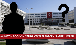 Muhittin Böcek’in yerine vekâlet edecek isim belli oldu