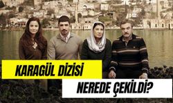 Karagül Dizisi Nerede Çekildi? Şamverdi Konağı Nerede?