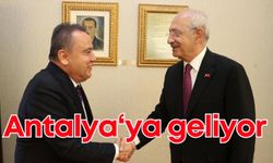 Kemal Kılıçdaroğlu, Muhittin Böcek için Antalya’ya geliyor