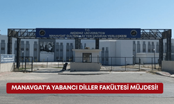 Manavgat'a yabancı diller fakültesi müjdesi!