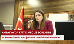 Antalya’da kritik meclis toplandı: Muhittin Böcek’in koltuğu kadın meclis üyesine emanet!