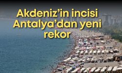 Akdeniz’in incisi Antalya’dan yeni rekor: Bir günde 104 bin ziyaretçi!