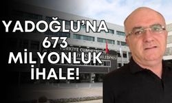 Tutuklanmadan önce Yadoğlu’na 673 milyonluk ihale!