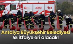 Antalya Büyükşehir 45 itfaiye eri alacak! Sınav tarihi belli oldu