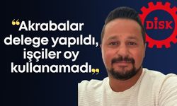 Dev Turizm-İş işçisi: “Akrabalar delege yapıldı, işçiler oy kullanamadı”