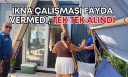 Antalya’da yıkım direnişi! İkna çalışması fayda vermedi, tek tek alındı
