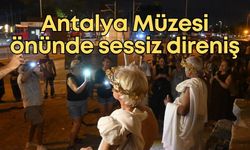 Antalya Müzesi önünde sessiz direniş