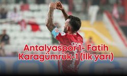 Antalyaspor 1- Fatih Karagümrük-1 (İlk yarı)