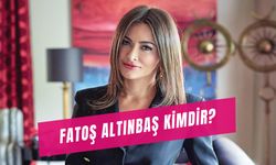 Fatoş Altınbaş Kimdir? Ne İş Yapıyor?